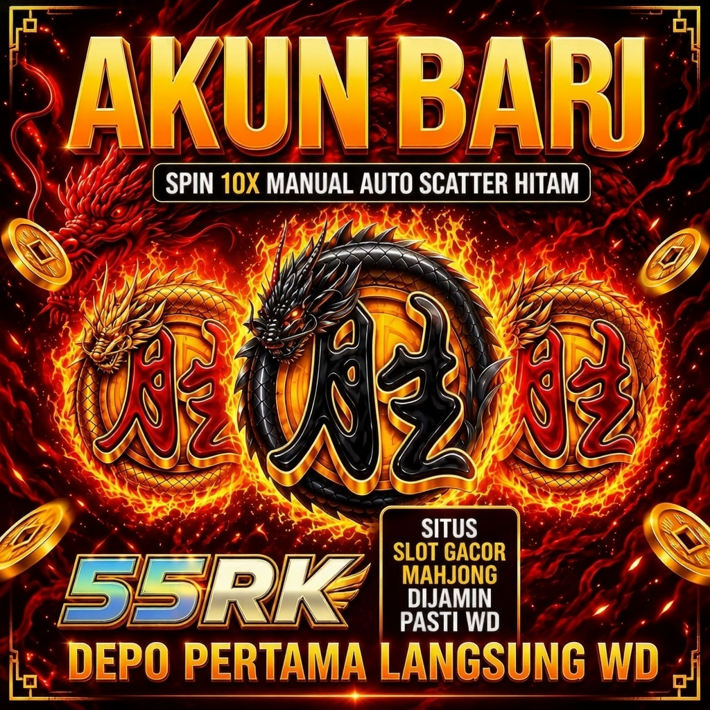 55RK - 55rk App Akun Login Mudah ⭐